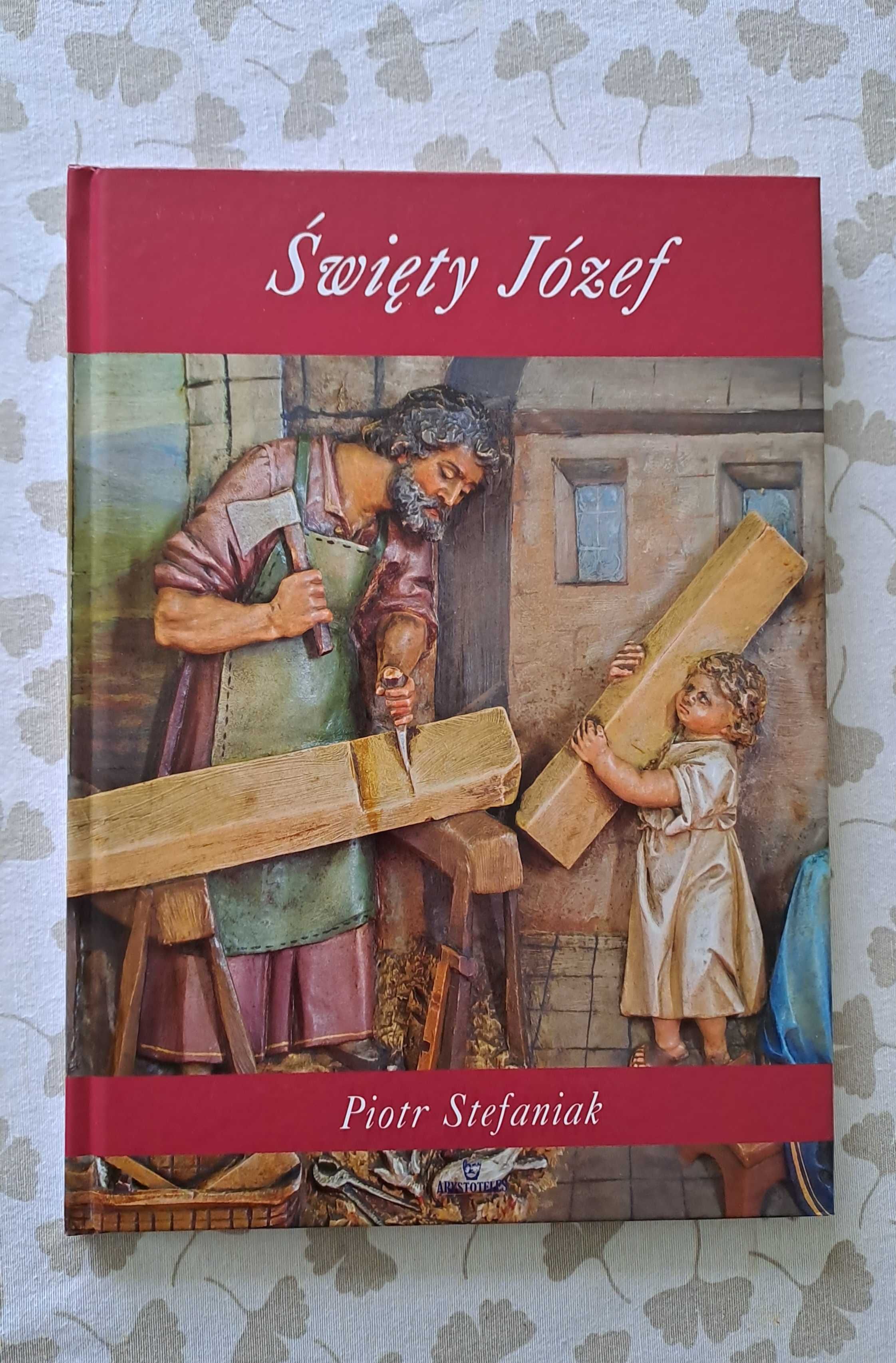 Święty Józef Piotr Stefaniak ksiażka religijna