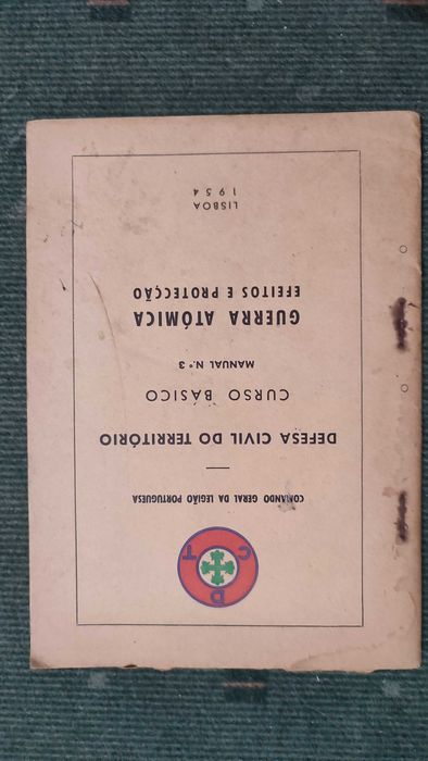Defesa Civil do Território - Guerra Atómica- Legião Portuguesa, 1954