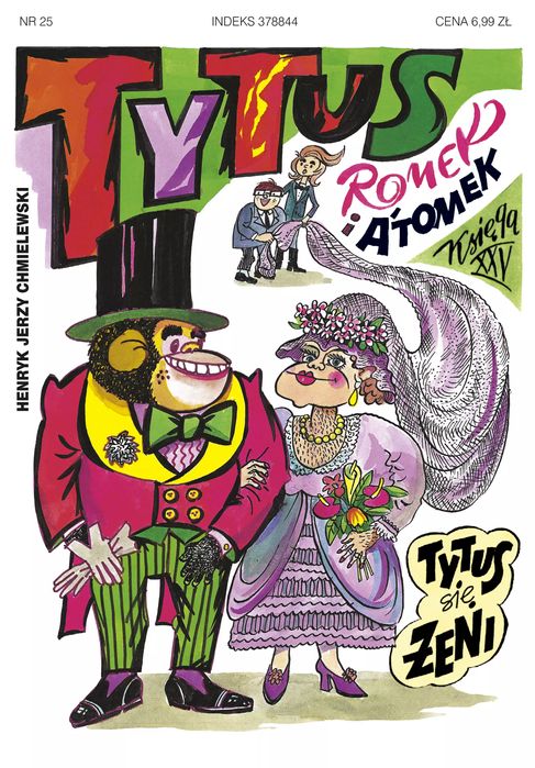 Tytus, Romek i A'Tomek. Księga XXV. Tytus się żeni. Prószyński