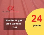 Blacha trapezowa T18, 2 gatunek pod wymiar / blachy trapezowe garaż