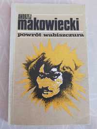 Powrót wabiszczura - Andrzej Makowiecki