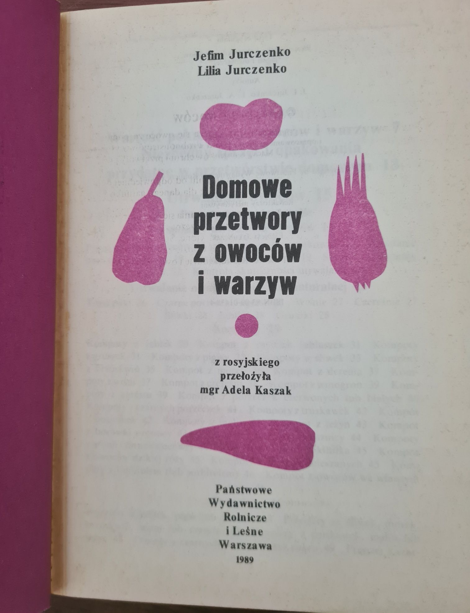 Domowe przetwory z owoców i warzyw - Książka