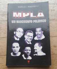 MPLA, Um Nascimento Polémico, de Carlos Pacheco