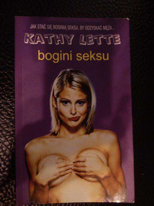 Bogini seksu - Kathy Lette