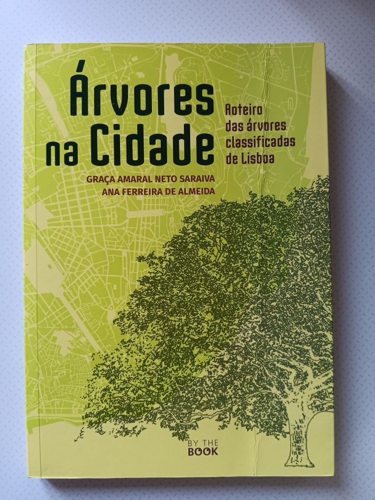Árvores na Cidade, Graça Amaral Saraiva e Ana Ferreira de Almeida