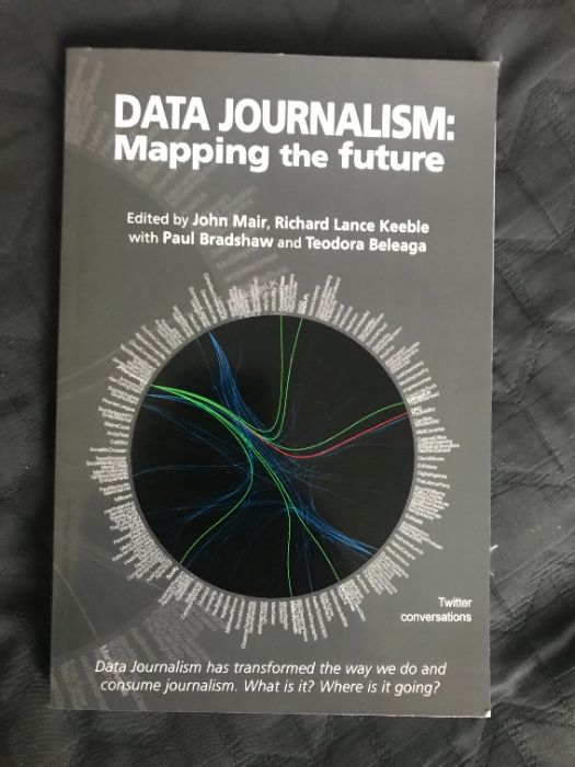 Data Journalism: Mapping the Future - John Mair