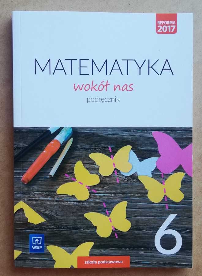 Matematyka Wokół nas SP 6 Podr. 2019 WSiP ~ NOWY