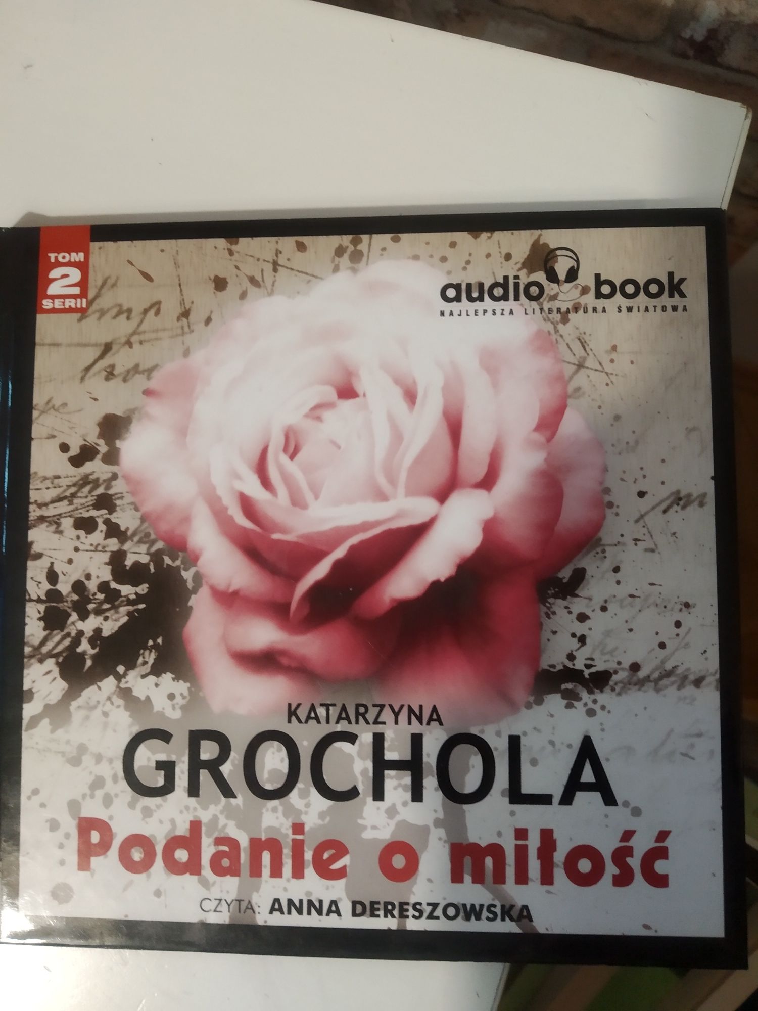 Katarzyna Grochola Podanie o miłość audiobook