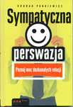 książka Sympatyczna perswazja - Konrad Pankiewicz