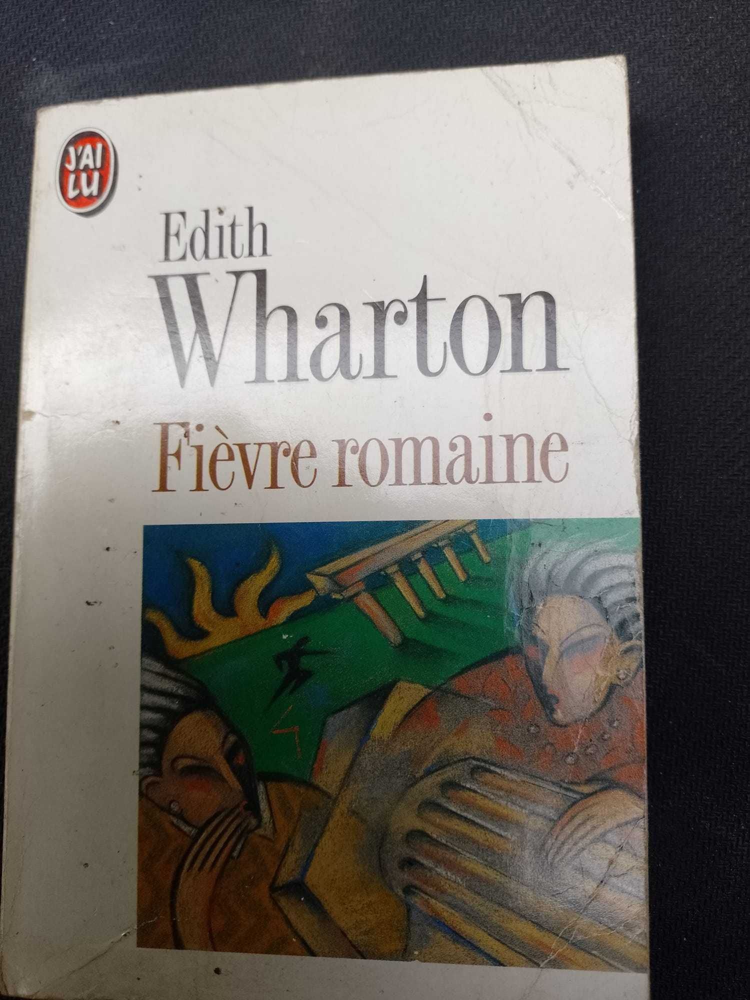 Wharton Edith - Fievre romaine / po francusku /