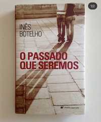 Livro “O passado que seremos” de Inês Botelho