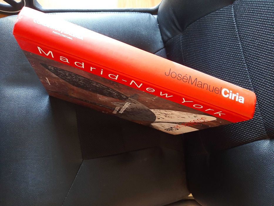 José Manuel Ciria : Madrid-New York : trabalhos recentes