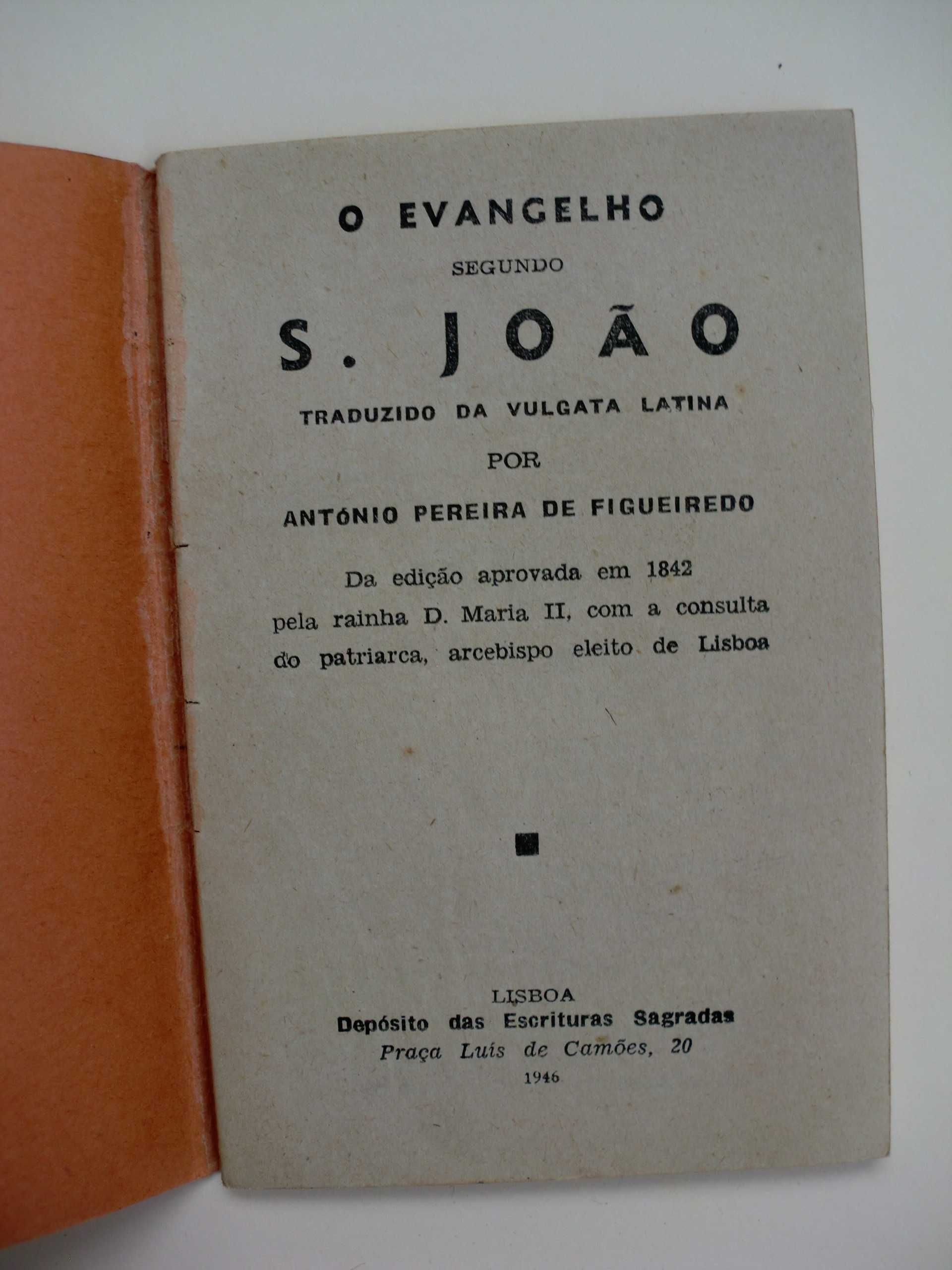 Evangelhos
Padre Pereira Figueiredo