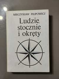 Filipowicz Mieczysław - Ludzie, stocznie i okręty