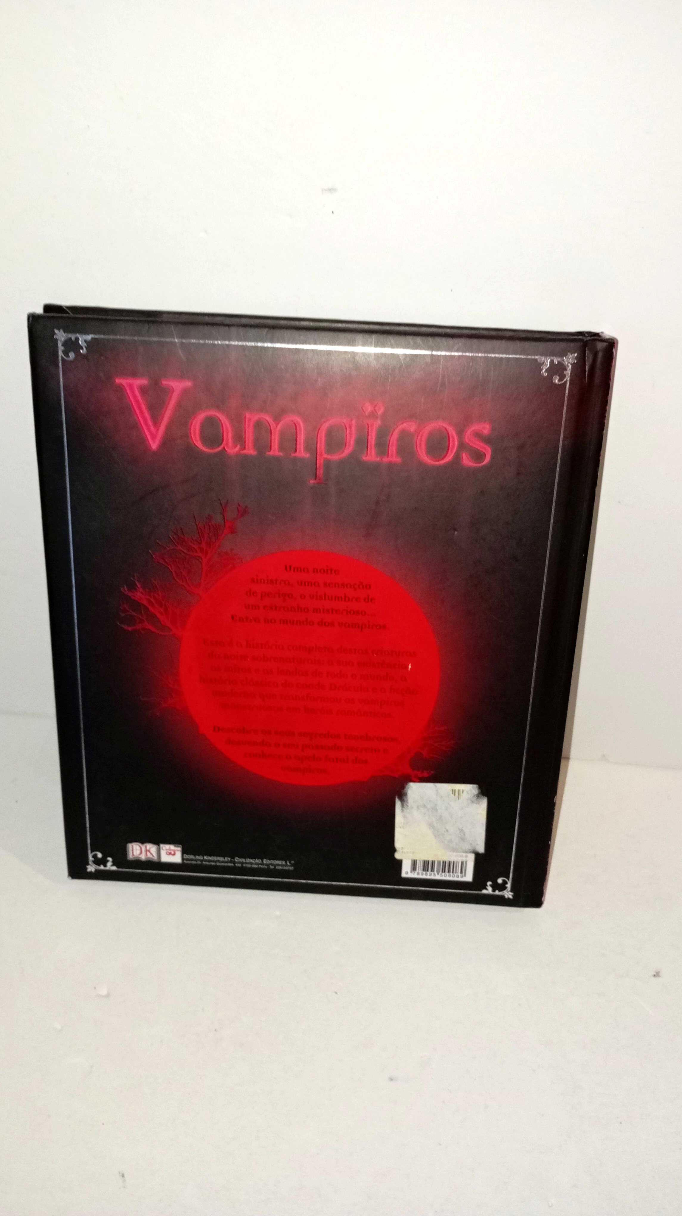 Vampiros  - as lendas, a sabedoria, o fascínio