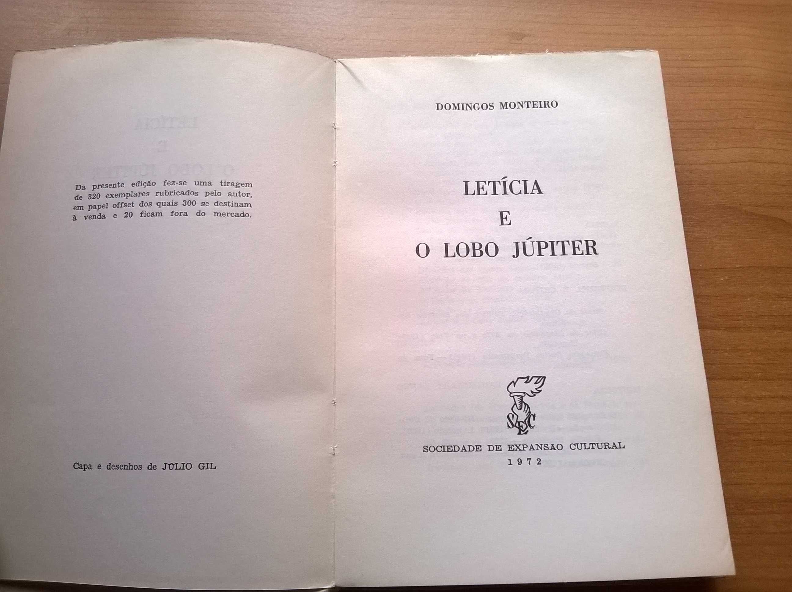 Letícia e o Lobo Júpiter (1.ª ed. autografado) - Domingos Monteiro
