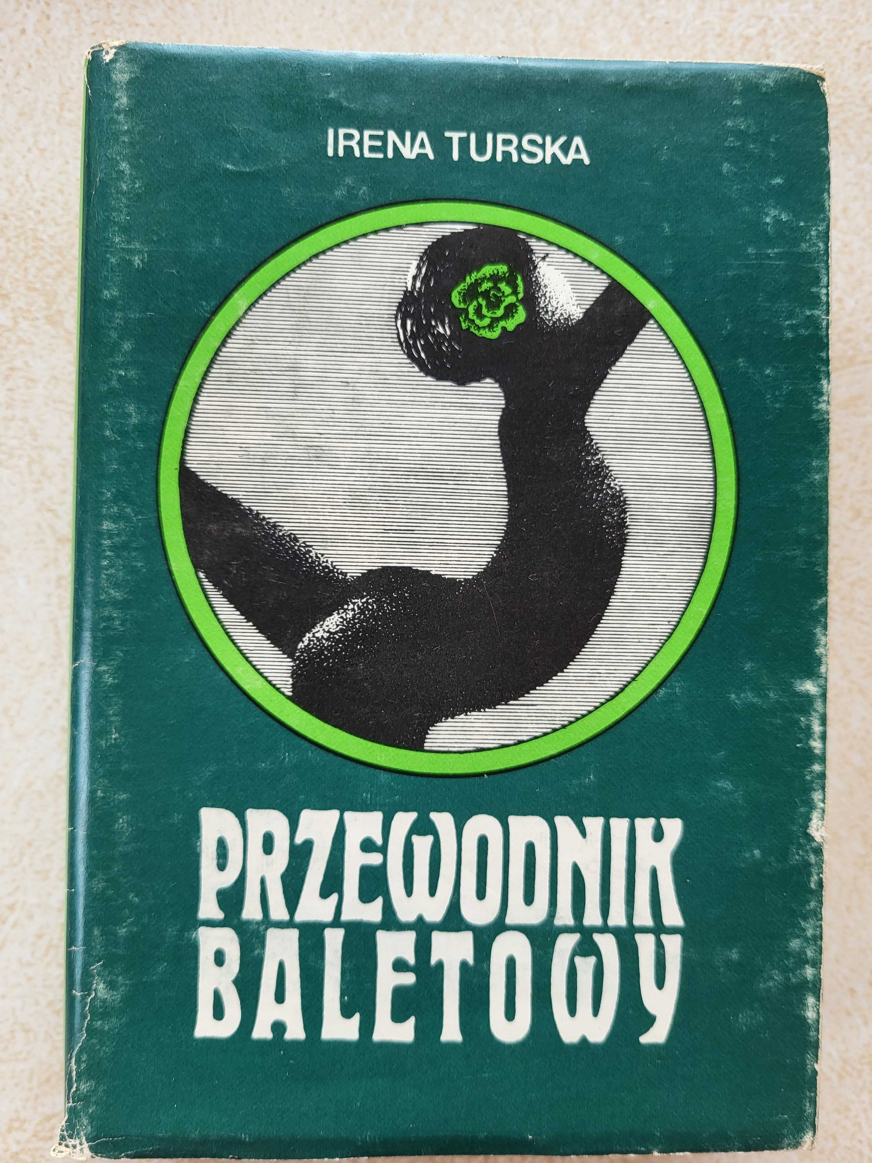 Przewodnik Operowy, Józef Kański I Przewodnik baletowy Irena Turska