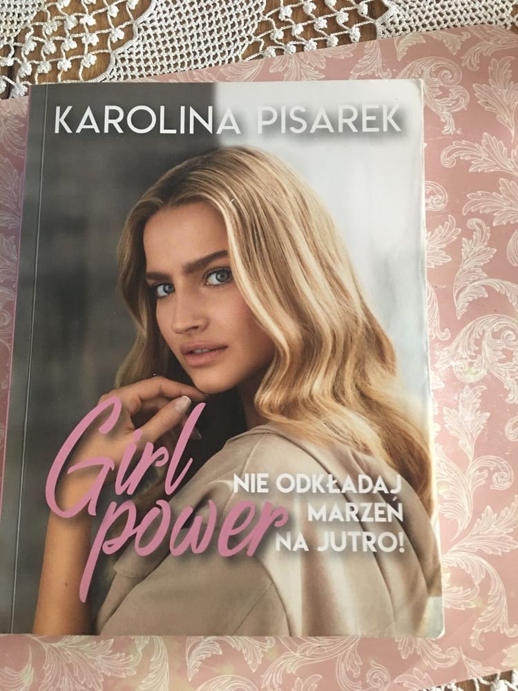 Sprzedam książkę "Girl Power. Nie odkładaj swoich marzeń na jutro"