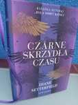 Czarne skrzydła czasu Diane Setterfield