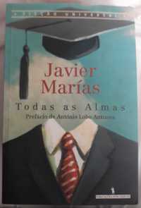 Todas as Almas - Javier Marías - Prefácio de António Lobo Antunes