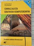 Gimnazjalista grafikiem komputerowym. Rozwijanie uzdolnień informat