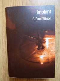 Implant - F. Paul Wilson