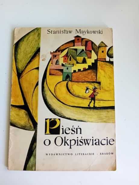 Maykowski Stanisław - Pieśń o Okpiświacie