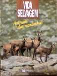 Vida Selvagem  (Seleçoes Reader’s Digest)