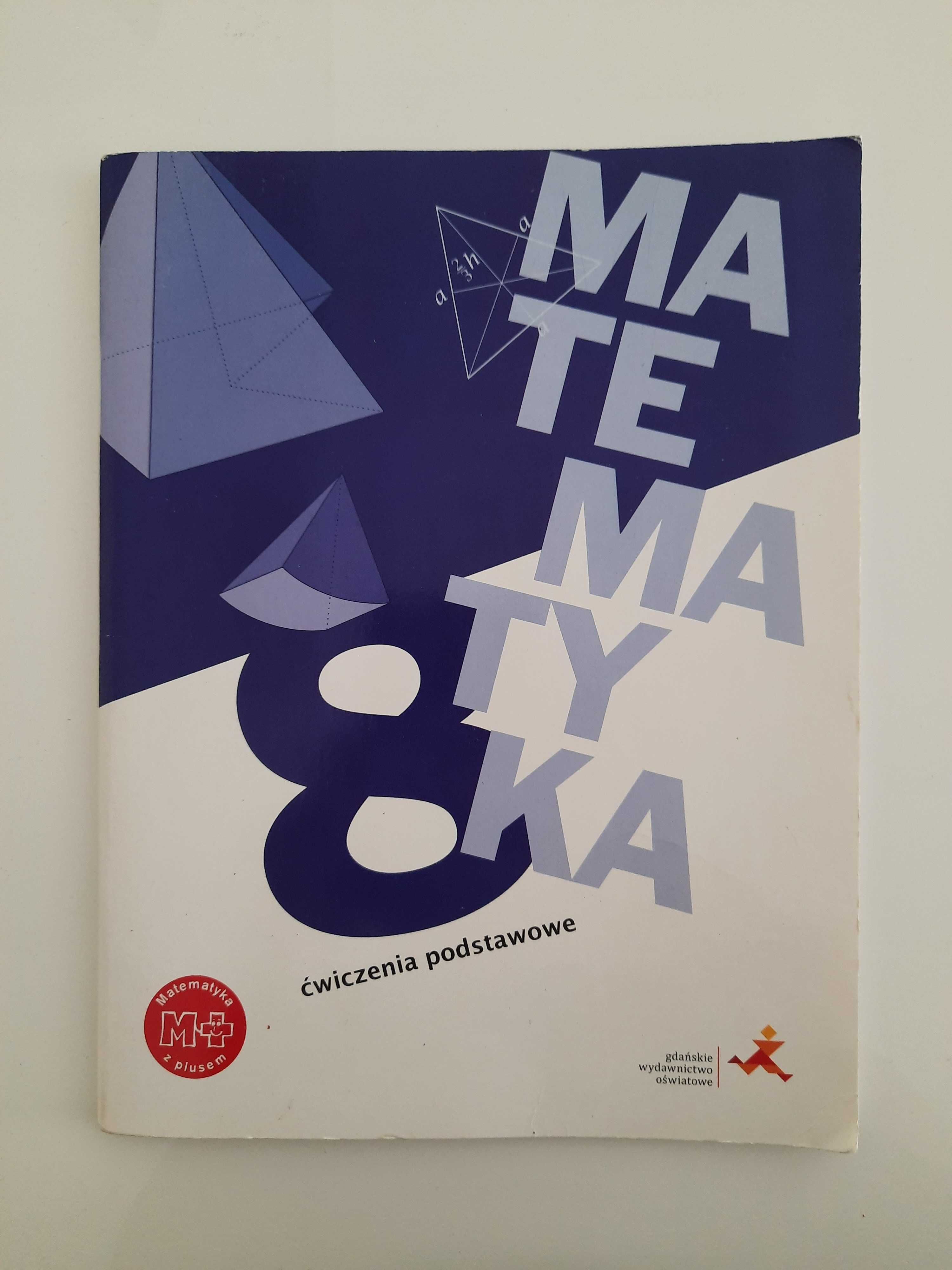 Matematyka ćwiczenia podstawowe klasa 8