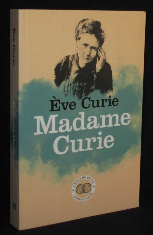 Livro Madame Curie Ève Curie