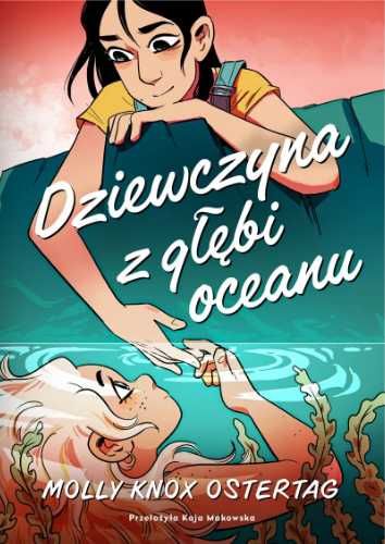 Dziewczyna z głębi oceanu - praca zbiorowa