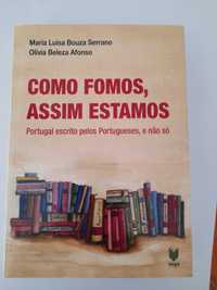 Livro "  Como Fomos Assim Estamos " novo