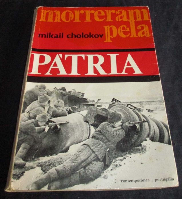 Livro Morreram pela Pátria Mikail Cholokov