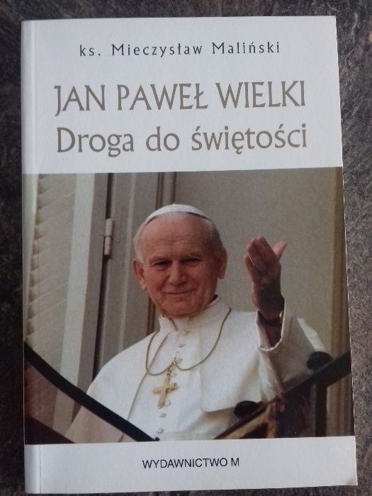 Jan Paweł Wielki. Droga do świętości