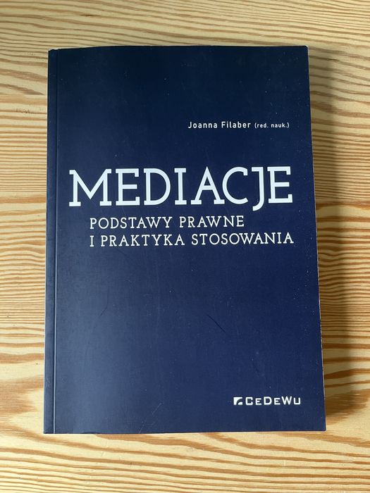 Książka Mediacje podstawy prawne i praktyka stosowania Joanna Filaber