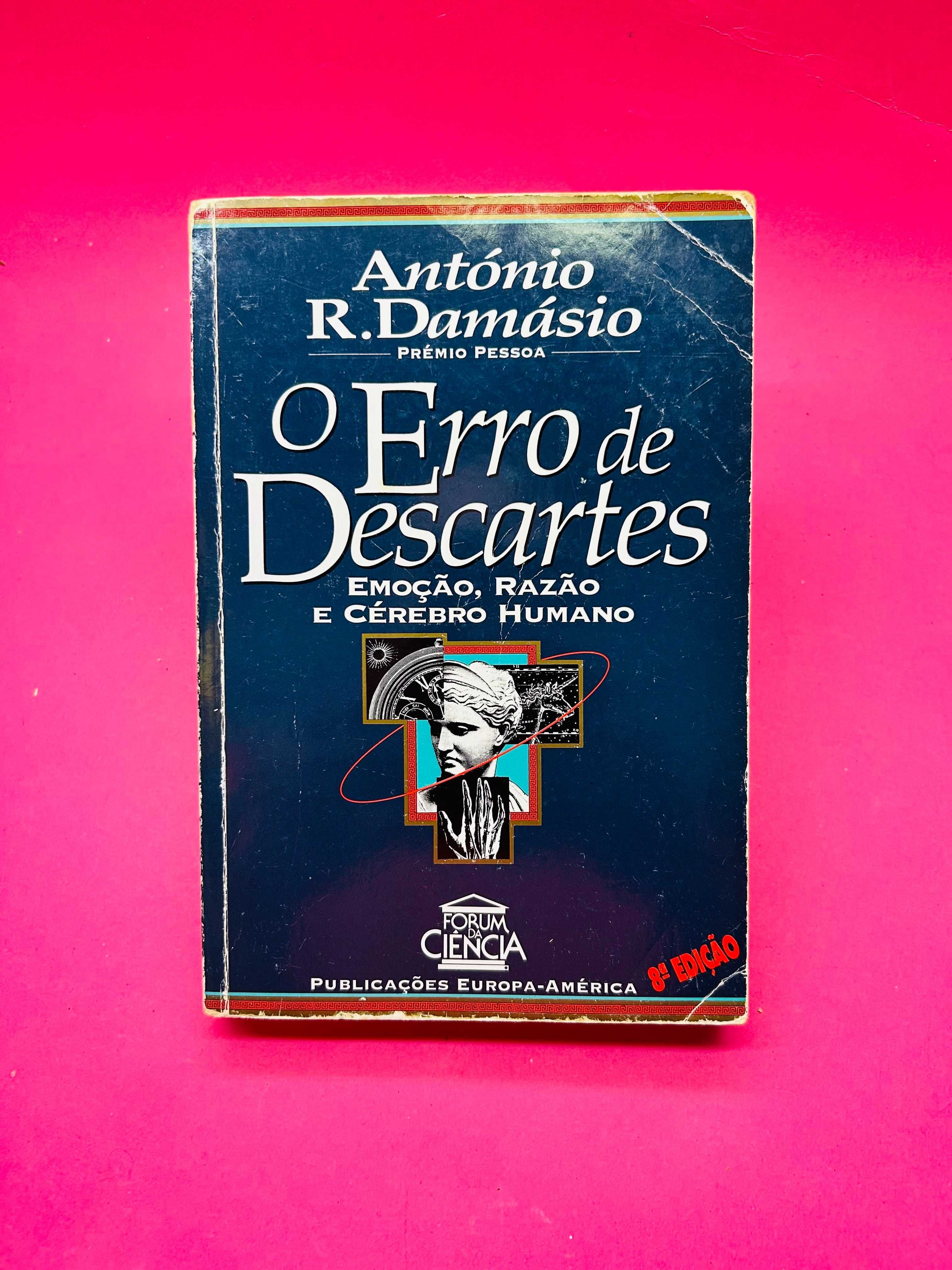 O Erro de Descartes - António Damásio