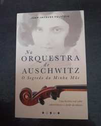 Na orquestra de Auschwitz-o segredo da minha mãe