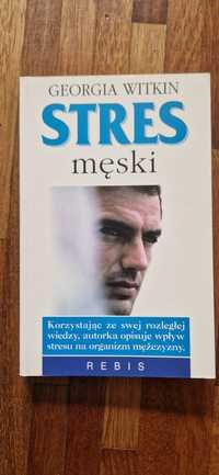 Stres męski Georgia witkin