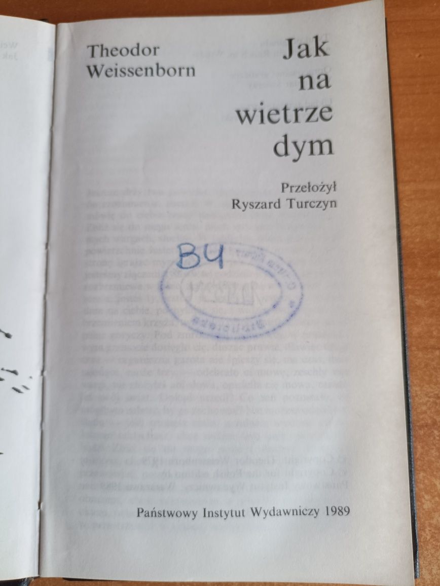 Theodor Weissenborn "Jak na wietrze dym"