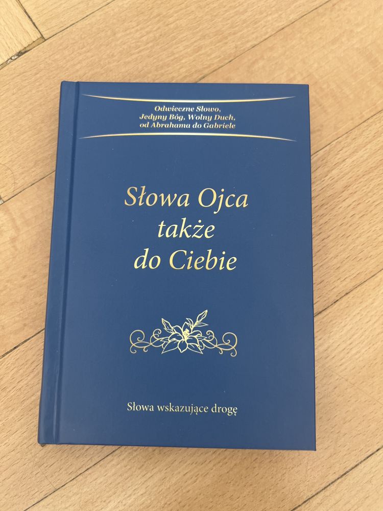 "Słowa Ojca także do Ciebie" Gabriele Wittek