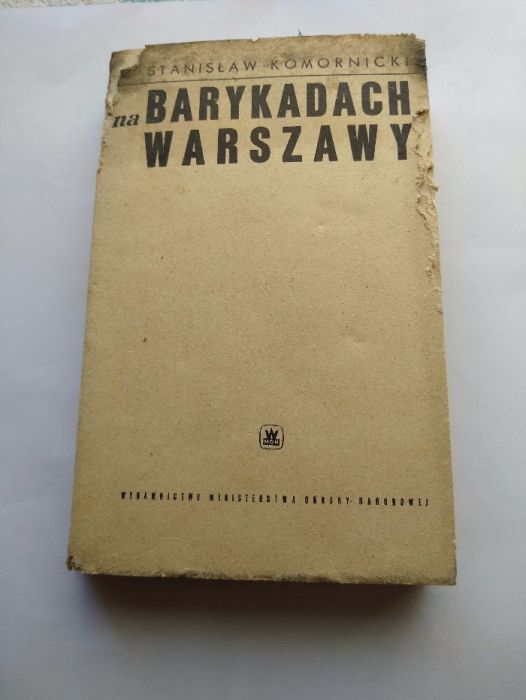 NA BARYKADACH WARSZAWY , Stanisław Komornicki 1964r.