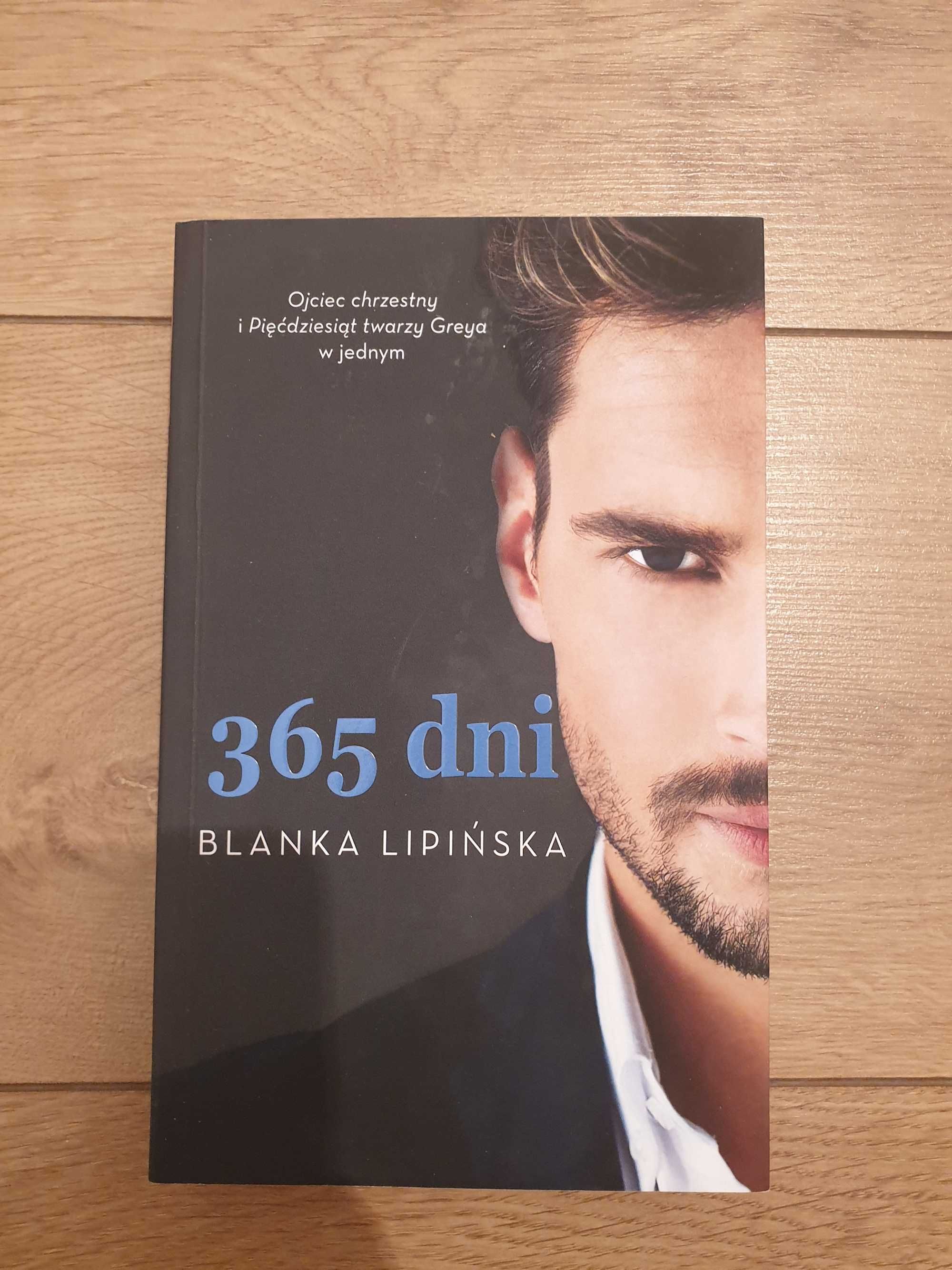 B. Lipińska Trylogia: 365 dni, Ten dzień, Kolejne 365 dni Stan BDB