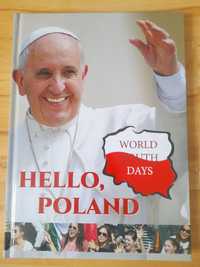 Książka "Hello, Poland. World Youth Days."