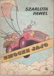 Smocze Jajo, Szarlota Pawel [Jonka, Jonek I Kleks Ax49733