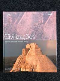 Livro "Civilizações", dez mil anos de história antiga