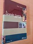Livro "A Grande Guerra: de 1914 a 1918" de Marc Ferro