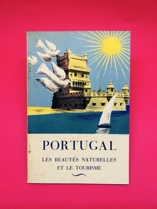 PORTUGAL - LES BEAUTÉS NATURELLES ET LE TOURISME