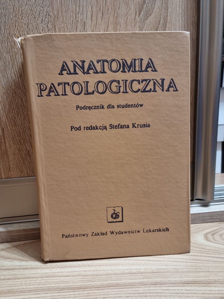 Anatomia patologiczna - Stefan Kruś