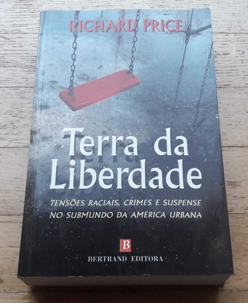 Terra da Liberdade, de Richard Price