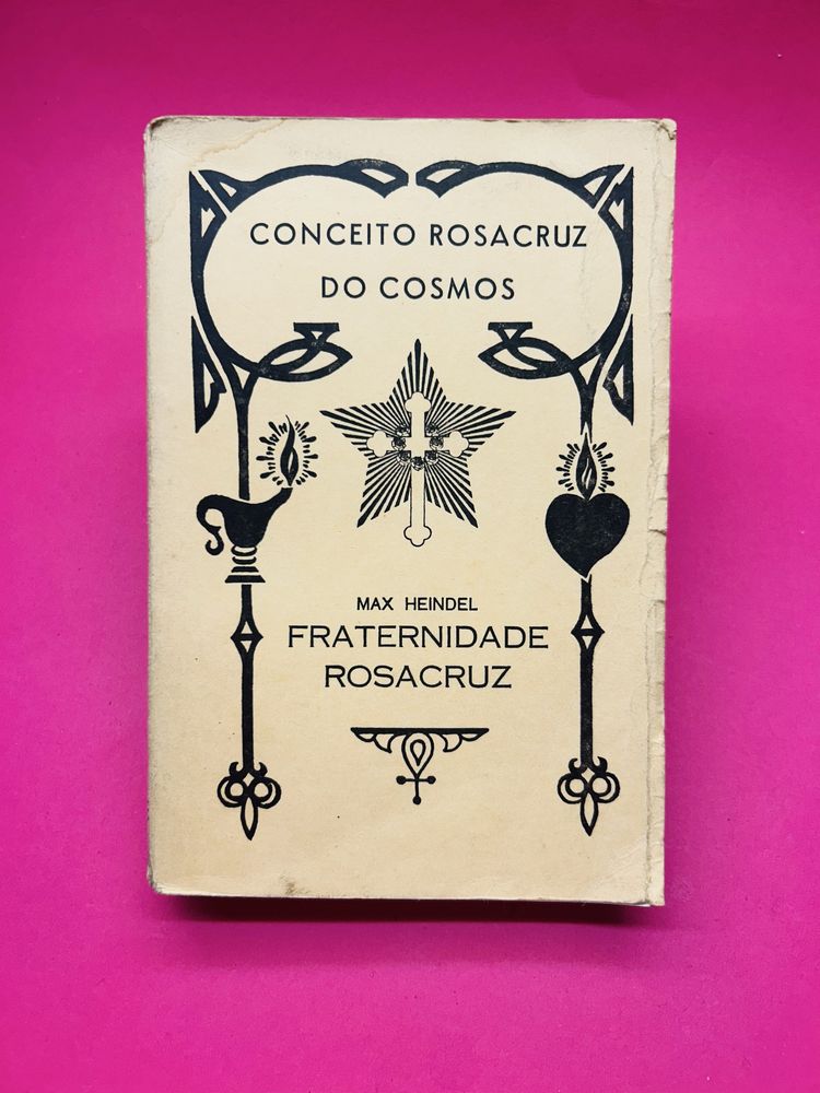 CONCEITO ROSACRUZ DO COSMOS OU CRISTIANISMO MÍSTICO